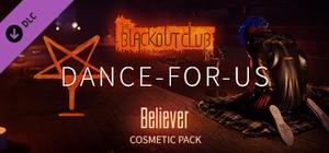 The Blackout Club: DANCE-FOR-US Pack banner