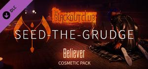 The Blackout Club: SEED-THE-GRUDGE Pack banner