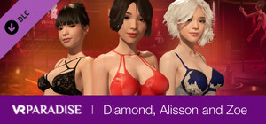 VR Paradise - Strippers Pack : Diamond, Alisson and Zoe banner
