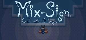 Mix-Sign: Girl with 3 Signs banner