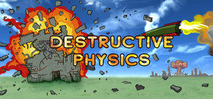 Destructive physics: destruction simulator banner