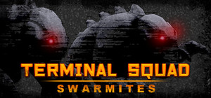 Terminal squad: Swarmites banner