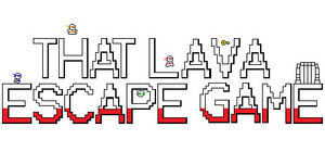 That Lava Escape Game banner