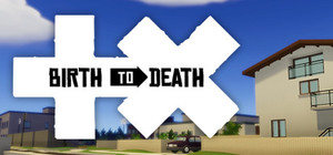 Birth to Death banner