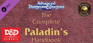 Fantasy Grounds - D&D Classics: PHBR12 The Complete Paladin's Handbook (2E) banner