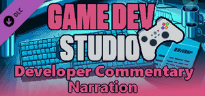 Game Dev Studio Developer Commentary Narration banner