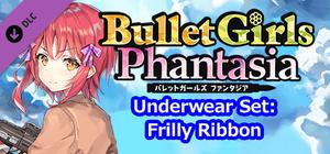 Bullet Girls Phantasia - Underwear Set: Frilly Ribbon banner