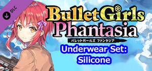 Bullet Girls Phantasia - Underwear Set: Silicone banner
