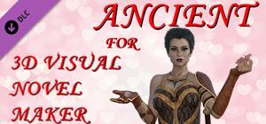 Ancient for 3D Visual Novel Maker banner