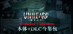 Unheard疑案追声 本体+DLC合集包（Chinese Version） banner