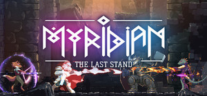 Myridian: The Last Stand banner