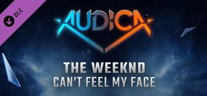 AUDICA - The Weeknd - "Can't Feel My Face" banner