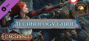 Fantasy Grounds - Pathfinder RPG - Technology Guide banner