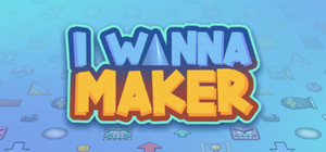 I Wanna Maker banner