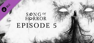 SONG OF HORROR Episode 5 banner