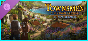 Townsmen - A Kingdom Rebuilt: The Seaside Empire banner