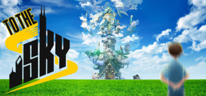 To The Sky banner