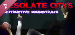 Desolate City's Destructive Soundtrack banner