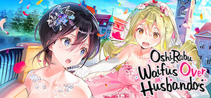 OshiRabu: Waifus Over Husbandos banner