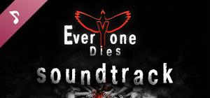 Everyone Dies Soundtrack banner