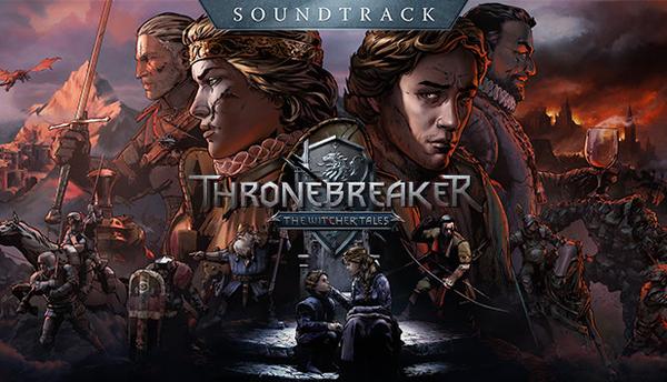 Thronebreaker: The Witcher Tales Soundtrack