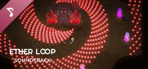 Ether Loop Soundtrack banner