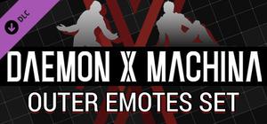 DAEMON X MACHINA - Outer Emotes Set banner