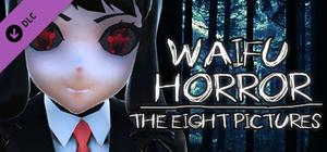 WAIFU HORROR: The Eight Pictures - Nudity DLC (18+) banner