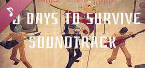 30 days to survive Soundtrack banner