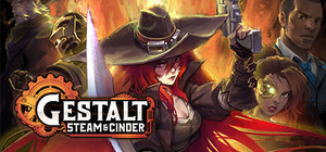 Gestalt: Steam & Cinder banner