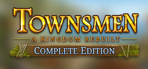 Townsmen - A Kingdom Rebuilt Complete Edition banner