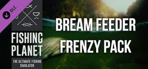 Fishing Planet: Bream Feeder Frenzy Pack banner