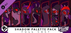 Them's Fightin' Herds - Shadow Palette Pack banner