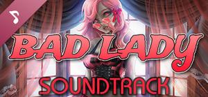 Bad Lady Soundtrack banner