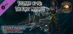 Fantasy Grounds - Starfinder RPG - Starfinder Society Scenario #1-05: The First Mandate banner