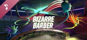 Bizarre Barber Soundtrack banner