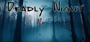Deadly Night - No Escape banner