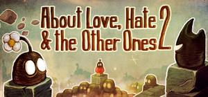 About Love, Hate & The Other Ones 2 banner