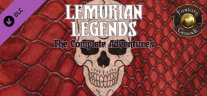 Fantasy Grounds - Lemurian Legends: The Complete Adventures (Barbarians of Lemuria) banner