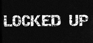 Locked Up banner