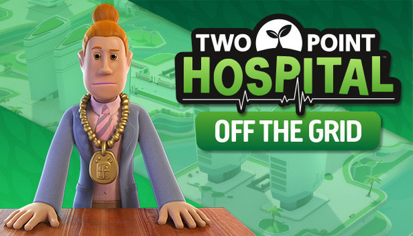 Two Point Hospital: Off the Grid