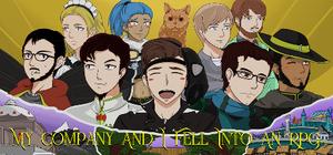 My Company And I Fell Into An RPG banner