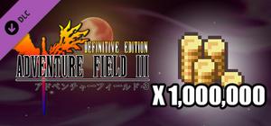 Adventure Field™ 3 1,000,000 Golds banner
