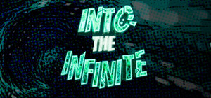 Into the Infinite banner