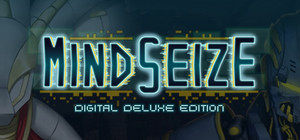 MindSeize - Digital Deluxe Edition banner