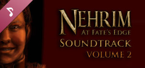Nehrim: At Fate's Edge Soundtrack Vol. 2 banner