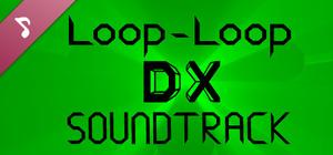 Loop-Loop DX: Official Soundtrack banner