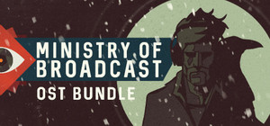 Ministry of Broadcast - Game + Soundtrack banner