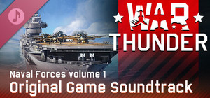 War Thunder: Naval Forces, Vol.1 (Original Game Soundtrack) banner