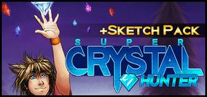 Super Crystal Hunter + Sketch Pack banner
